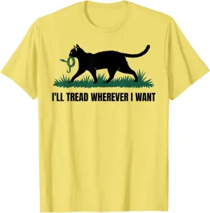 I'll Tread Wherever I Want Cat Lovers T-Shirt - Unisex Adults - Yellow - Small - Short Sleeve - V-Neck - Modern Animal Print - Cat Themed - Everyday Casual